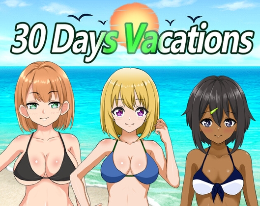 30 Days Vacations By shorthairsimp