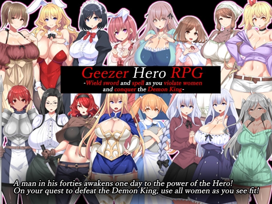 Geezer Hero RPG - Wield sword and spell as you violate women and defeat the Demon King.【ENG Ver.】 By kagurado