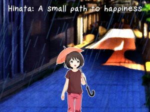 [RJ01000479] Hinata: A small path to happiness