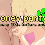 Honey panty ~ I love my little brother's cock~【English Edition】