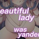 [RJ01019891] 【script reveal】When a beautiful, calm neighbor woman turned into a yandere…