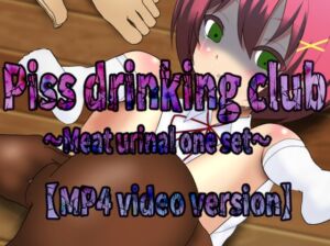 [RJ01059258] Piss drinking club # Meat urinal one set 【MP4】