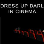 My Dress Up Darling In Cinema