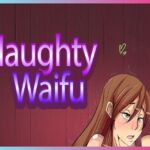 [RJ01087671] Naughty Waifu