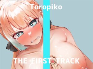 [RJ01099211] [ENG Sub] Real Masturbation * THE FIRST TRACK * (Toropiko)
