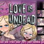 [ENG TL] LOVE IS UNDEAD