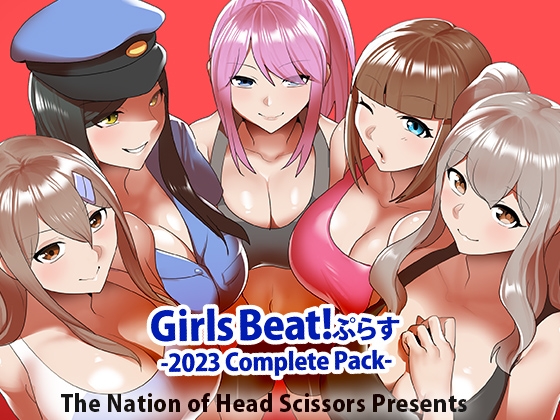 Girls Beat! Plus 2023 Complete Pack By The Nation of Head Scissors