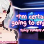 [Spicy Yandere Situational Audio] Yandere Doesn't Take No For An Answer (F4M)