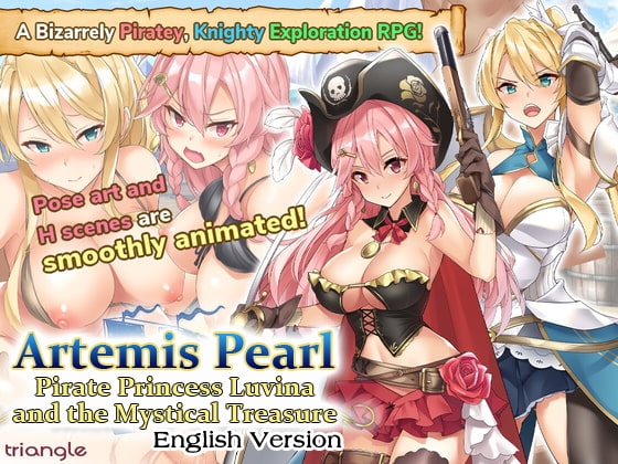 [FREE] [ENG Ver.] Artemis Pearl ~Pirate Princess Luvina and the Mystical Treasure~ By Triangle!