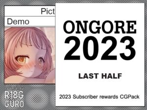 [RJ01179529] ONGORE 2023 -Last half-