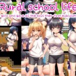 [RJ01180785] [ENG TL Patch] Rural school life ~The girls who gave all the boys their first ejaculations~